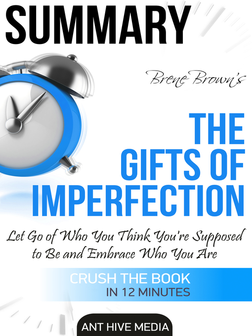 Title details for Brené Brown's the Gifts of Imperfection by Ant Hive Media - Available